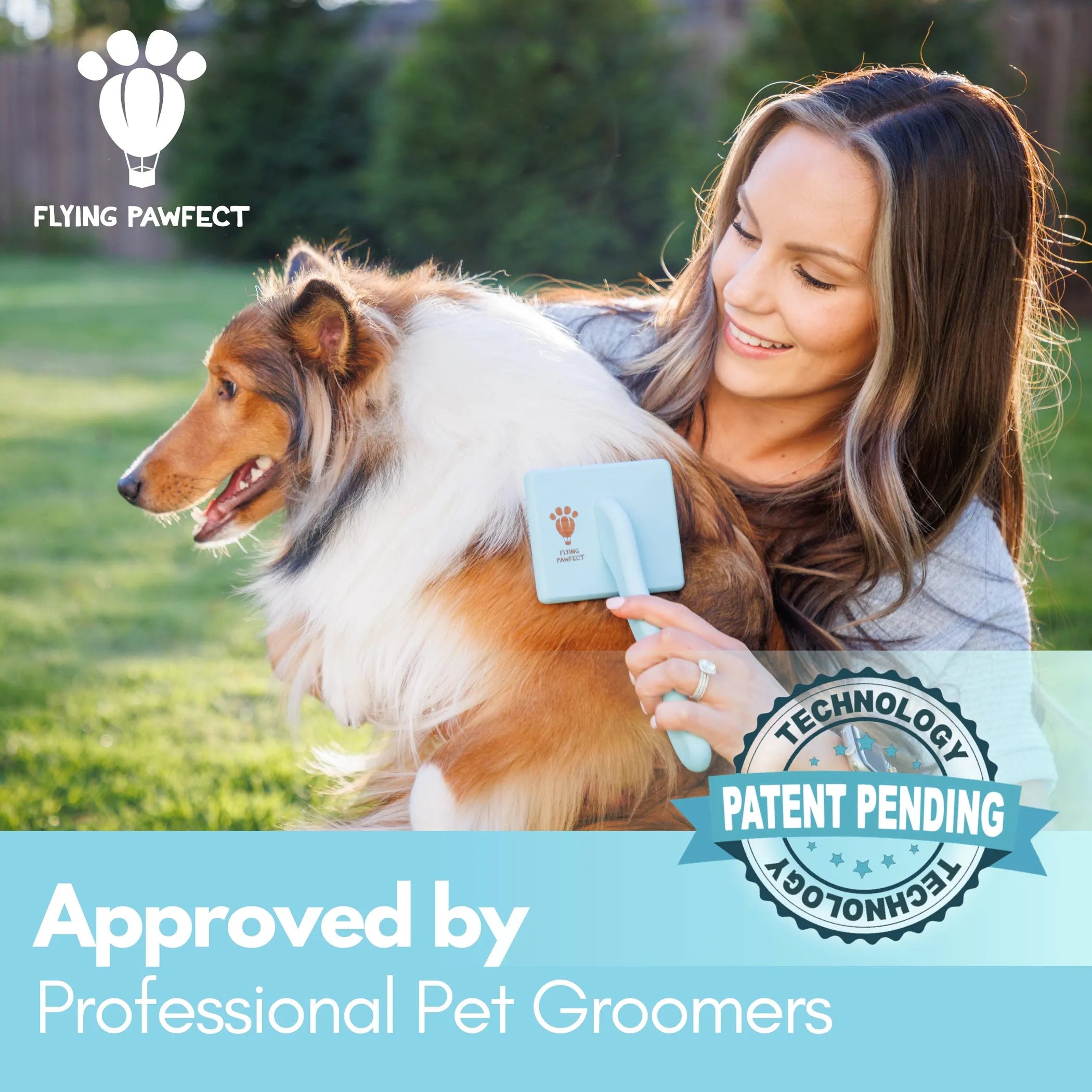 Woman grooming a dog with a pet grooming tool, outdoors, with 'Flying Pawfect' branding and 'Patent Pending' technology label.